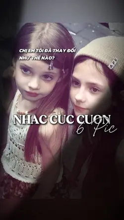 CHỊ EM TÔI ĐÃ THAY
