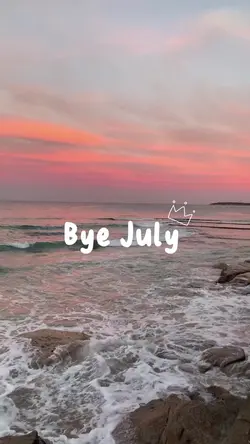 Bye July
