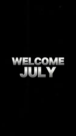 welcome July 