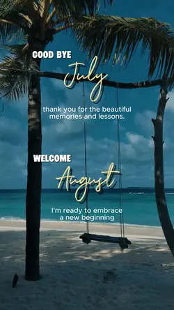 Goodbye July