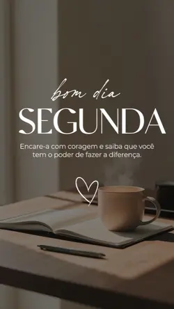Segunda Bom dia