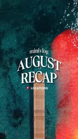 AUGUST RECAP