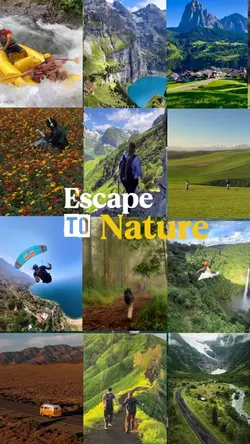 Escape to nature