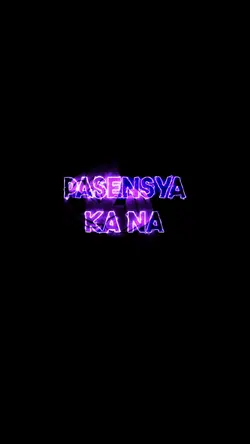 Pasensya kana