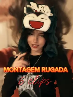 MONTAGEM RUGADA 