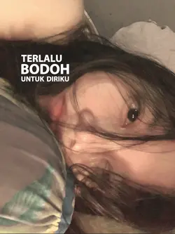 terlalu bodoh untuk