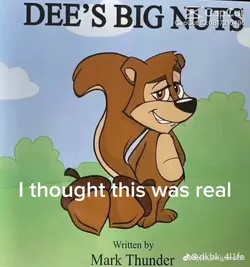Dee’s big nuts 😦