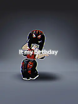 IT MY BIRTHDAY 🥳 
