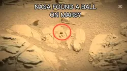 NASA FOUND A BALL 
