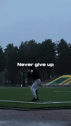 NEVER GIVE UP