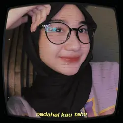 padahal kau tahu