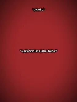 Firstloveismyfather
