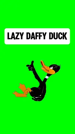 LAZY DAFFY DUCK