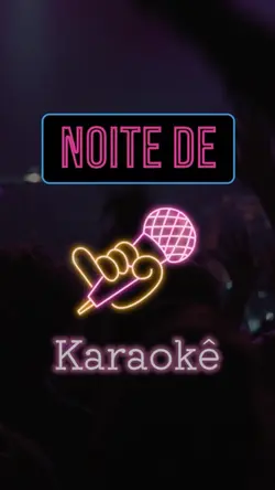 Noite de karaokê 🎤