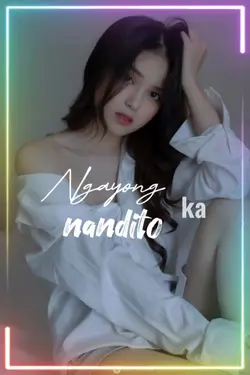 Ngayong Nandito Ka