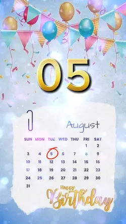 Birthday 05 AUGUST 
