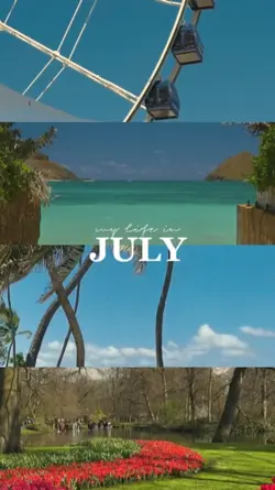 my life in july