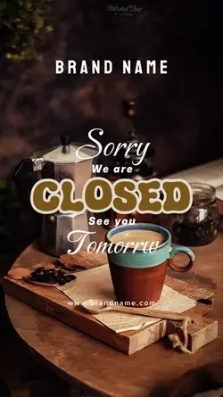 SORRY WE ARE CLOSED