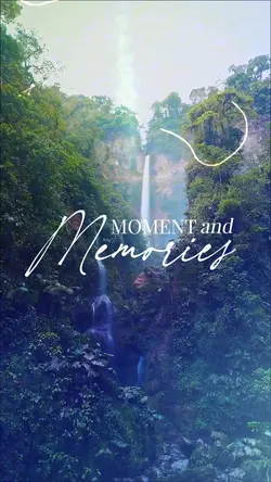 Moment to memories