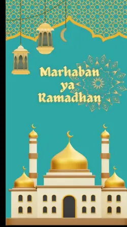 Marhaban ya Ramadhan