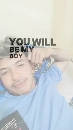 you will be my boy