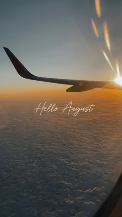 Hello August 