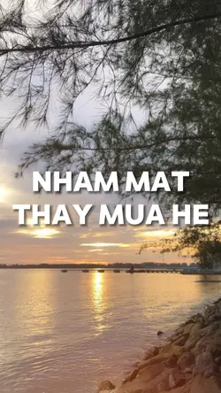 NHẮM MẮT THẤY MÙA HÈ