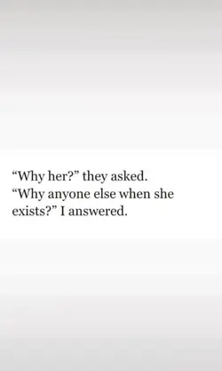 Why her?