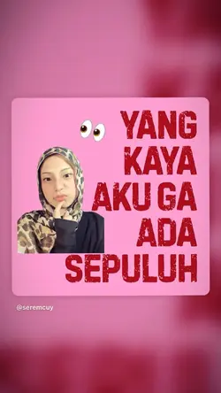 kaya aku gaada 10