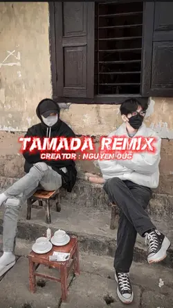 Tamada remix