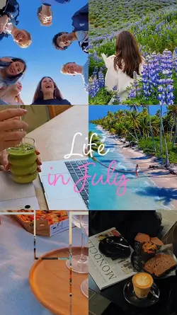 Life In July 8