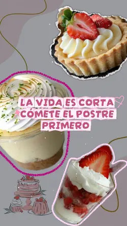DELICIOSOS POSTRES