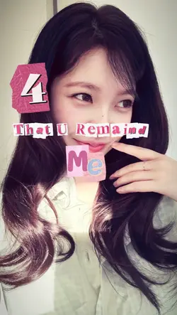 4 things remaind u