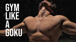 GYM Like a GOKU
