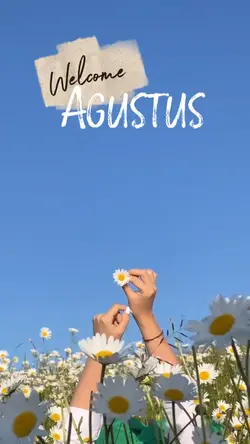 Welcome Agustus