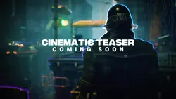 Cinematic Teaser