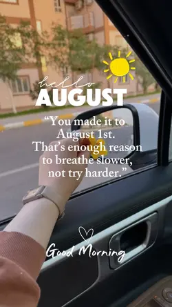 hello August 
