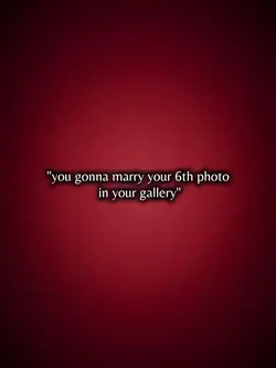 U gonna marry