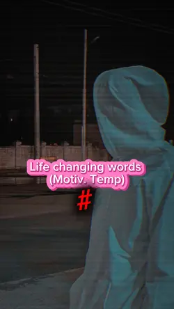 Life changing words 