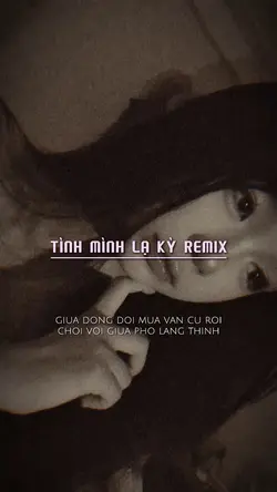 Tình Mình Lạ Kỳ