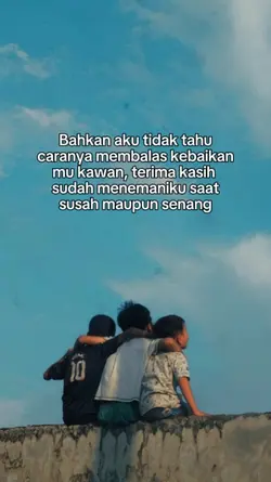 Terima kasih kawan