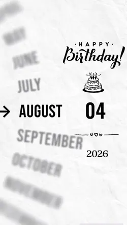 Birthday 4 August