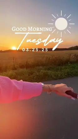 Good Morning Tuesday
