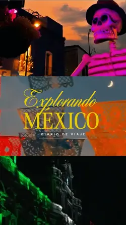 Explorando México 
