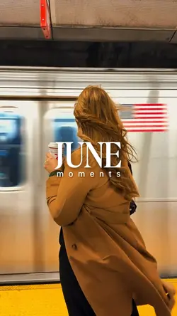 June moments