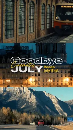Goodbye July