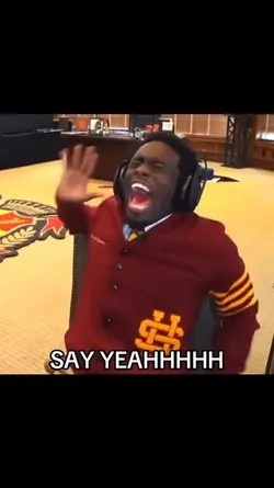 Say yeah