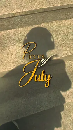 Pieces Of July