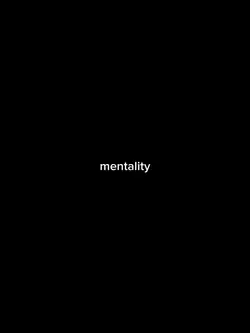 mentality
