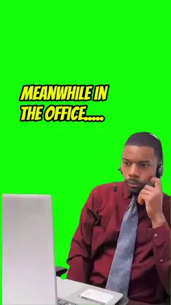 MEANWHILE IN OFFICE